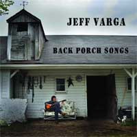 Jeff Varga - Back Porch Songs